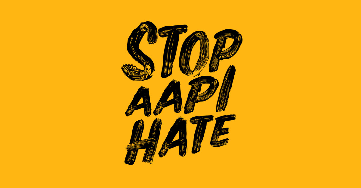 Handwritten text that reads, "Stop AAPI Hate"