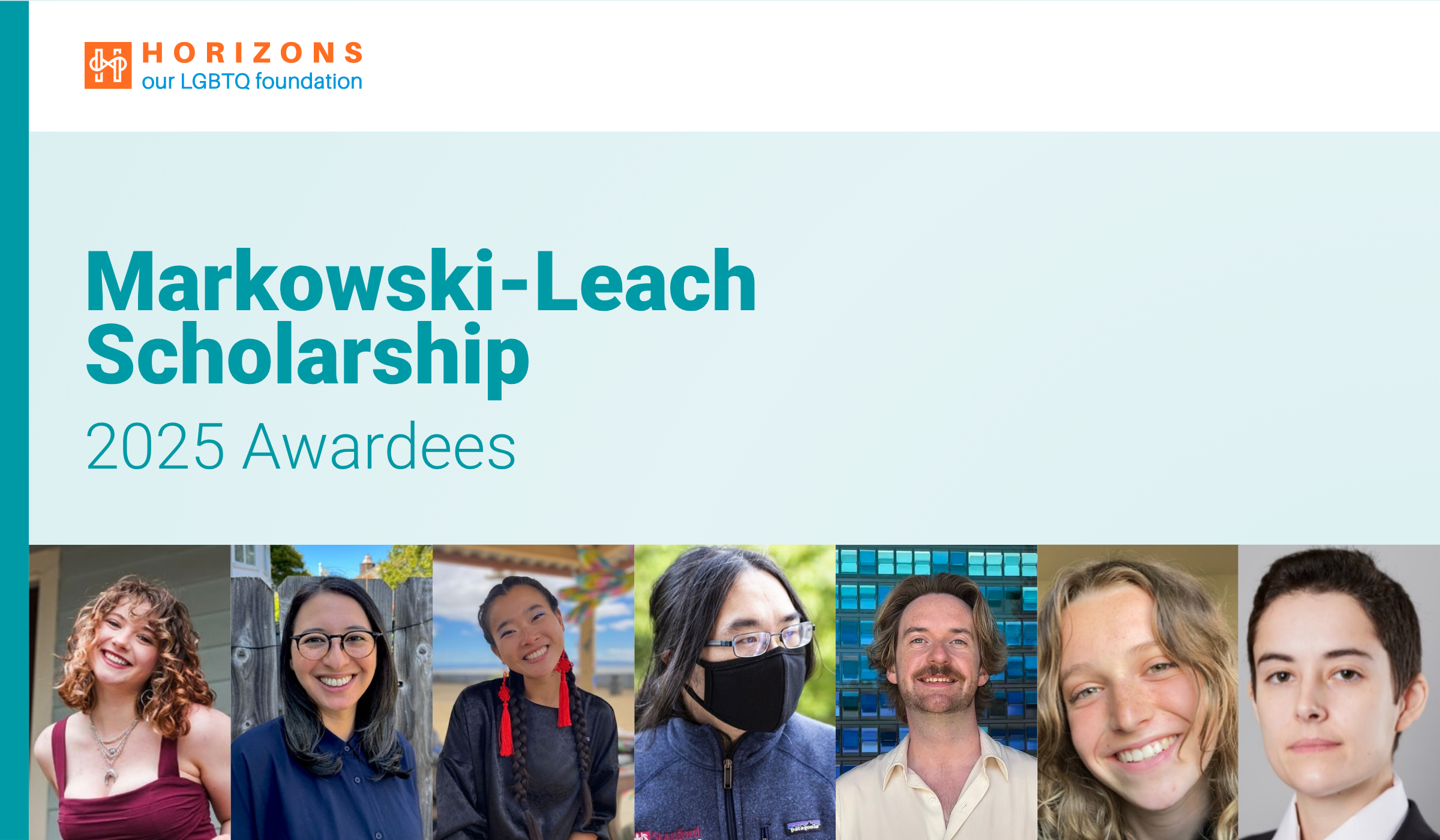 Announcing Six LGBTQ Student Trailblazers - Markowski-Leach Scholarship